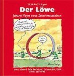 mehrere: Der Löwe - Johann Mayrs neue Sa mehrere: Der Löwe - Johann Mayrs neue Sa