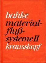 ISBN 9783783000801: Materialflusssysteme / Materialflussmodelle : Hand- und Arbeitsbuch