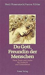 ISBN 9783783111071: Du Gott, Freundin der Menschen – Neue Texte und Lieder für Andachten und Gottesdienste