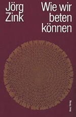 ISBN 9783783111088: Wie wir beten können