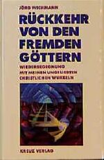 ISBN 9783783111514: Rückkehr von den fremden Göttern