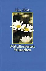 ISBN 9783783112139: Mit allerbesten Wünschen