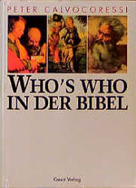 ISBN 9783783112535: WHO'S WHO IN DER BIBEL.