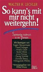 ISBN 9783783113051: So kann's mit mir nicht weitergehen!