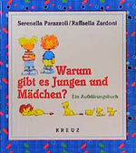 ISBN 9783783113815: Warum gibt es Jungen und Mädchen?