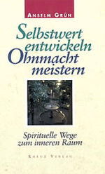 ISBN 9783783113945: Selbstwert entwickeln - Ohnmacht meistern