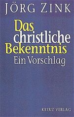 ISBN 9783783114881: Das christliche Bekenntnis: Ein Vorschlag