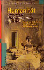 ISBN 9783783119107: Humanität zwischen Hoffnung und Illusion