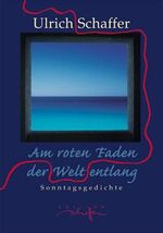 ISBN 9783783119855: Am roten Faden der Welt entlang