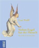 ISBN 9783783122251: Sieben Engel hat der Mensch