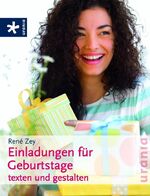 ISBN 9783783161373: Einladungen für Geburtstage: Texten und gestalten