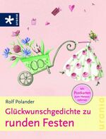 ISBN 9783783161915: Glückwunschgedichte für runde Feste