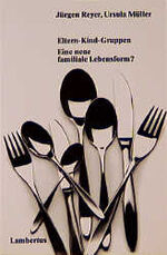 Eltern- Kind- Gruppen. Eine neue familia