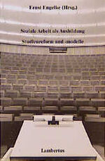 ISBN 9783784108933: Soziale Arbeit als Ausbildung - Studienreform und -modelle