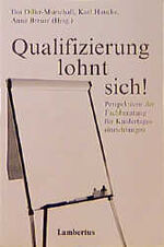 ISBN 9783784109459: Qualifizierung lohnt sich!