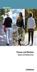 ISBN 9783784118482: Frauen im Sterben - Gender und Palliative Care