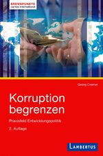 Georg Cremer: Korruption begrenzen