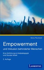 ISBN 9783784121161: Empowerment und Inklusion behinderter Menschen - Eine Einführung in Heilpädagogik und Soziale Arbeit