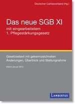 ISBN 9783784127200: Das neue SGB XI mit eingearbeitetem 1. Pflegestärkungsgesetz und Familienpflegezeitgesetz - Gesetzestext mit gekennzeichneten Änderungen, Überblick und Stellungnahme