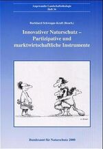 ISBN 9783784337067: Innovativer Naturschutz - Partizipative und marktwirtschaftliche Instrumente