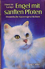 ISBN 9783784426587: Engel mit sanften Pfoten – Himmlische Katzengeschichten