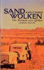 ISBN 9783784427676: Sandwolken. Ein Roman aus Afrika.