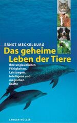 Das geheime Leben der Tiere