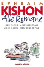 ISBN 9783784429809: Kishon - Alle Romane