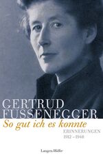 ISBN 9783784431130: So gut ich es konnte - Erinnerungen 1912-1948