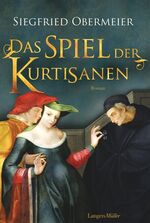 ISBN 9783784431338: Das Spiel der Kurtisanen – Roman