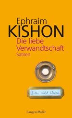 ISBN 9783784432304: Die liebe Verwandtschaft - Satiren