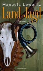 ISBN 9783784433905: Land-Jagd: Roman Roman