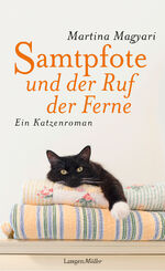 ISBN 9783784433936: Samtpfote und der Ruf der Ferne - Ein Katzenroman