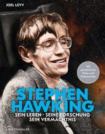 ISBN 9783784435121: Stephen Hawking - Sein Leben, seine Forschung, sein Vermächtnis