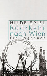 ISBN 9783784436999: Rückkehr nach Wien