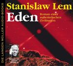 ISBN 9783784440361: Eden - Roman einer außerirdischen Zivilisation (6 CDs in einer Box)