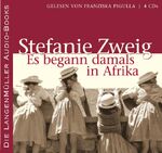 ISBN 9783784440675: Es begann damals in Afrika