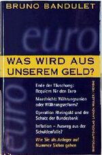 ISBN 9783784473475: Was wird aus unserem Geld?