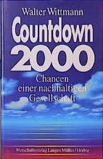 ISBN 9783784473635: Countdown 2000 - Chancen einer nachhaltigen Gesellschaft