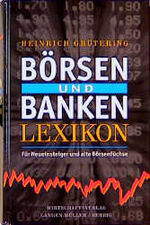 ISBN 9783784474106: Börsen- und Bankenlexikon