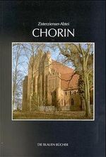 ISBN 9783784503523: Zisterzienser-Abtei Chorin