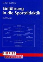 ISBN 9783785316405: Einführung in die Sportdidaktik