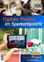 ISBN 9783785319604: Digitale Medien im Sportunterricht - SportPraxis-Sonderheft