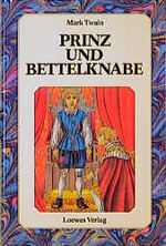 ISBN 9783785517864: Prinz und Bettelknabe (Gebundene Ausgabe)