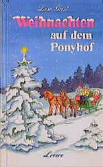 ISBN 9783785522035: Weihnachten auf dem Ponyhof und andere Geschichten Lise Gast