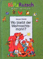 ISBN 9783785523544: Wo bleibt der Weihnachtsmann?