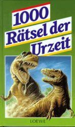 ISBN 9783785525074: 1000 Rätsel der Urzeit