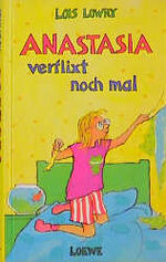 ISBN 9783785527825: Anastasia, verflixt noch mal