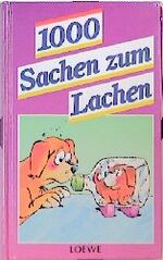 ISBN 9783785527849: 1000 Sachen zum Lachen