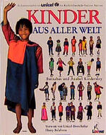 ISBN 9783785528150: Kinder aus aller Welt (In Zusammenarbeit mit unicef)